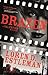 Brazen: A Valentino Mystery (Valentino Mysteries Book 5)
