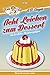 Acht Leichen zum Dessert: Acht Tage. Acht Autoren. Acht Ermittler. Acht Leichen. (KBV-Krimi) (German Edition)