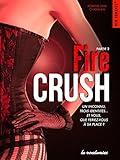 Fire Crush - Tome 2
