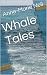 Whale Tales