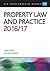Property Law and Practice 2016/17 (CLP Legal Practice Guides)