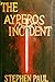 The Ayperos Incident (Heart of the Dragon)