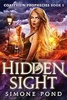 Hidden Sight (Coastview Prophecies #1)