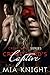 Crime Lord's Captive by Mia  Knight