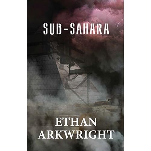 Sub Sahara By Ethan Arkwright