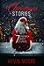 Christmas Stories: 7 Origin...