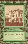 Benguela (Cadernos Coloniais, #43)