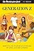 Generation Z: What It's Like to Grow up in the Age of Likes, LOLs, and Longing (Kindle Single)