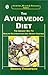 The Ayurvedic Diet