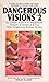 Dangerous Visions 2