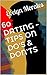 60 Dating - Tips on Do's & Don'ts by Evelyn Morales