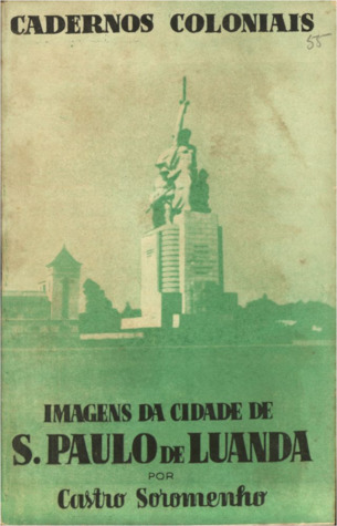Imagens da cidade de São Paulo de Luanda (Cadernos Coloniais, #55)