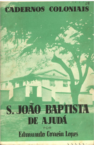 S. João Baptista de Ajudá (Cadernos Coloniais, #58)