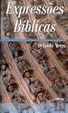 expressões bíblicas expressões bíblicas