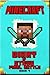 Minecraft: Diary of a Minec...