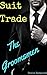 Suit Trade: The Groomsmen