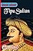 Tipu Sultan by Maple Press