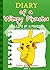 Pokemon Go: Diary of a Wimpy Pikachu: The Life of a Pokemon: An Unofficial Pokemon Story Book For Kids (The Pikachu Diaries 2)