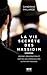 La vie secrète des hassidim by Sandrine Malarde