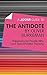 A Joosr Guide to... The Antidote by Oliver Burkeman: Happiness for People Who Can't Stand Positive Thinking