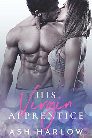 His Virgin Apprentice (Kindle Edition)