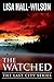 The Watched