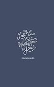 The Last Time I'll Write About You
