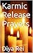 Karmic Release Prayers