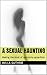 A Sexual Haunting: Making t...