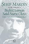 Bediüzzaman Said Nursi Olayı: Modern Türkiye'de Din ve Toplumsal Değişim