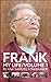 Frank. My Life. Volume 1
