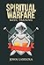 Spiritual Warfare: Basic Tr...