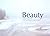 Beauty
