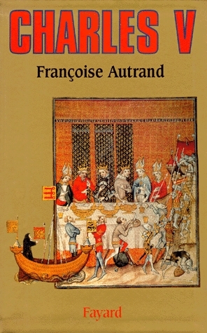 Charles V Le Sage By Françoise Autrand - 