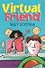 Virtual Friend by Mary Hoffman~Shaun McLaren