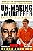 Un-Making a Murderer: The Framing of Steven Avery and Brendan Dassey