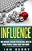 Influence: The Science Behi...