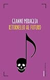 Ritornello al futuro (Italian Edition)