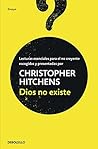 Dios no existe: L...