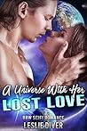 A Universe With Her Long Lost Love (Novella Science Fiction Romance): BBW SciFi Romance