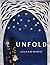 UNFOLD (Storigami Book 2)