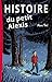 Histoire du petit Alexis by Marc Thil