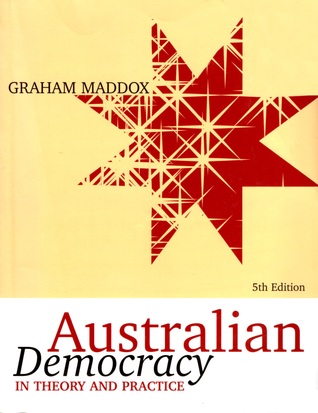 Australian Democracy in Theory and Practice (Paperback)