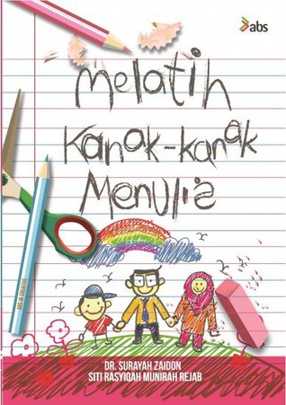 Melatih Kanak-kanak Menulis (Paperback)