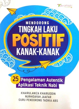 Mendorong Tingkah Laku Positif Kanak-Kanak