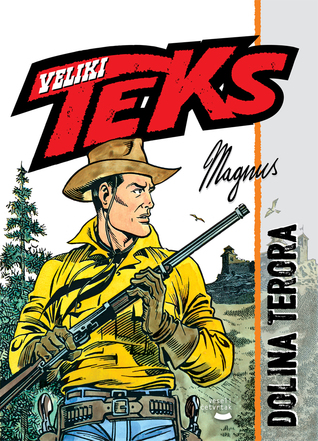 Veliki Teks #1: Dolina terora