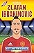 Zlatan Ibrahimovic - Red Devil (Heroes)