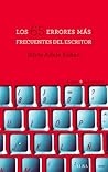 Los 65 errores más frecuentes del escritor by Silvia Adela Kohan