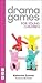 Drama Games for Young Children (Nick Hern Books' Drama Games)