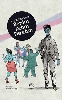 Benim Adım Feridun (Paperback)
